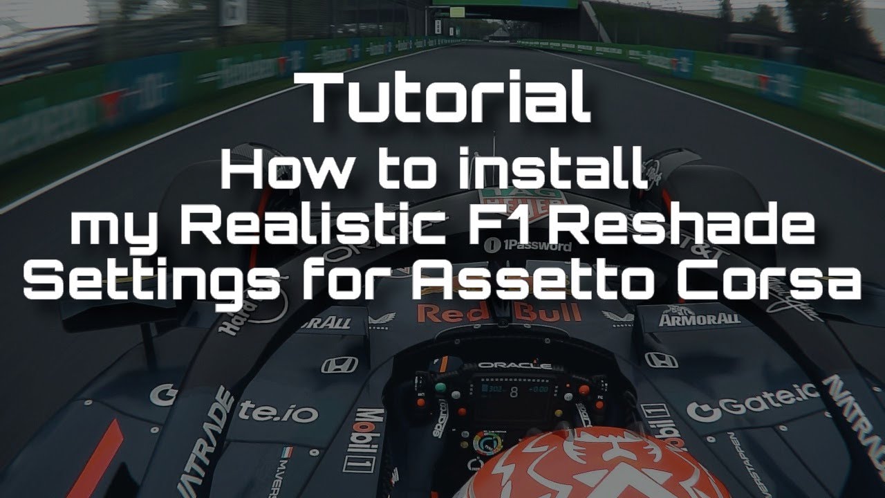 How to install my Realistic F1 Reshade Settings for Assetto Corsa