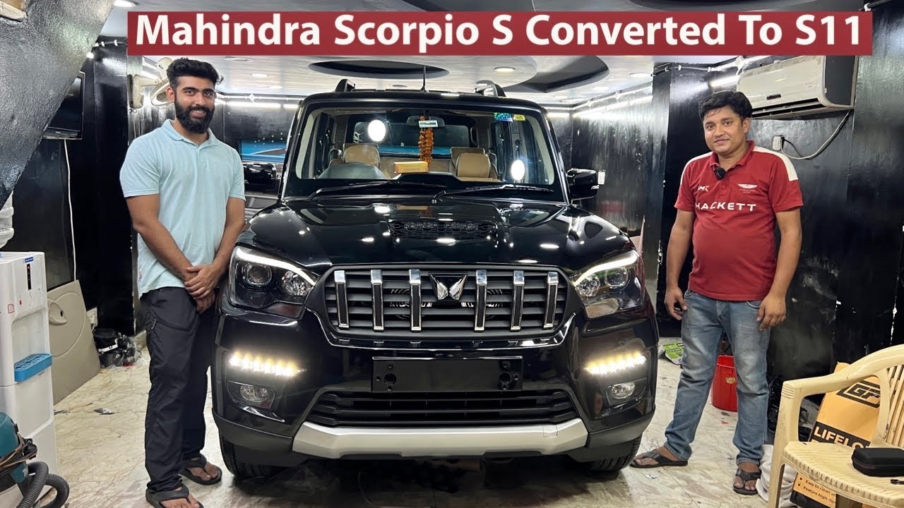 Mahindra Scorpio S Converted To S11 | Mahindra OEM Parts | Base To Top Mahindra Scorpio | Car Mode