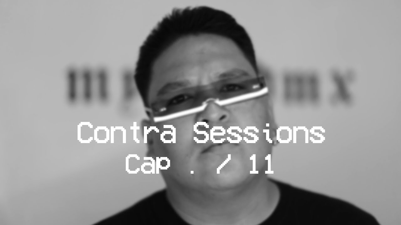 Dene Varez - Contra Session Cap.- 11