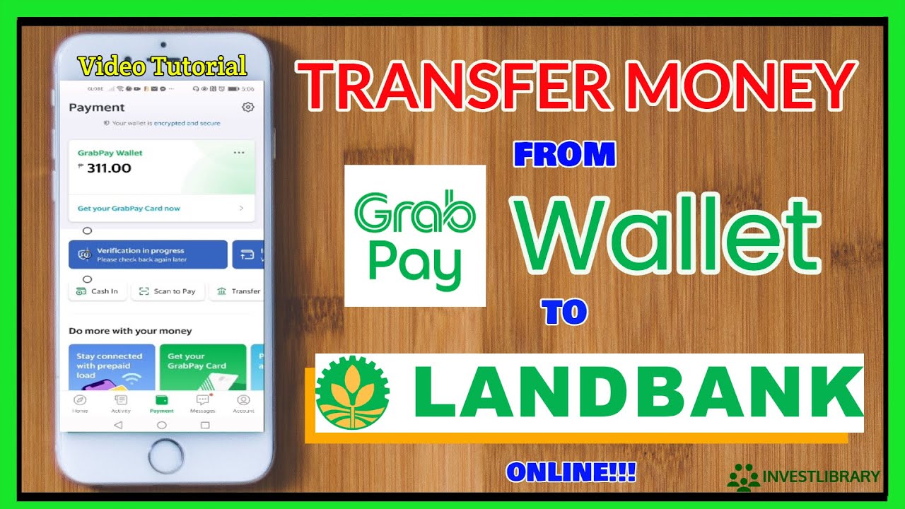 Grabpay to Landbank: How to Transfer money from grab to landbank online