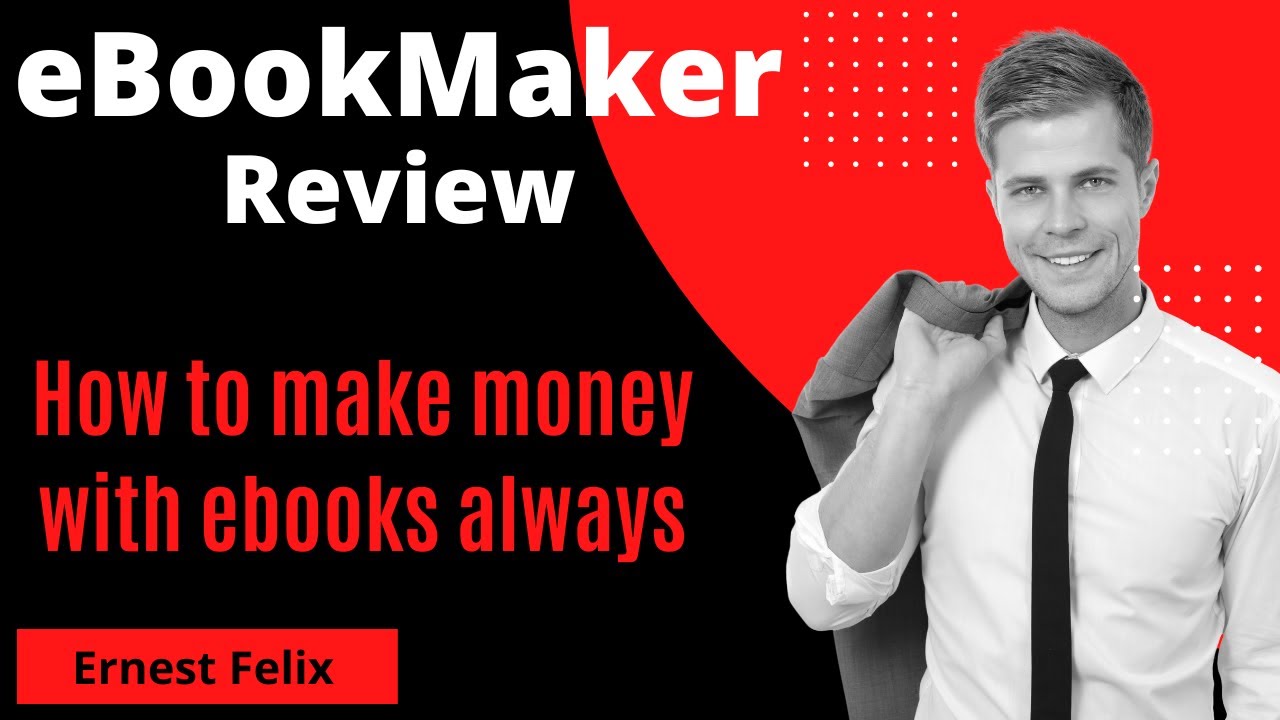 eBookMaker Review | How to make money with eBooks always + Earnestly Awesome Bonus
