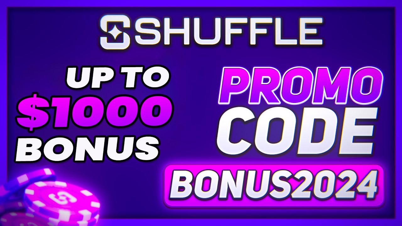 SHUFFLE PROMO CODE 2025 : BONUS2024 - 1000$ BONUS / Shuffle Referral Code 2025 review Shuffle Bonus