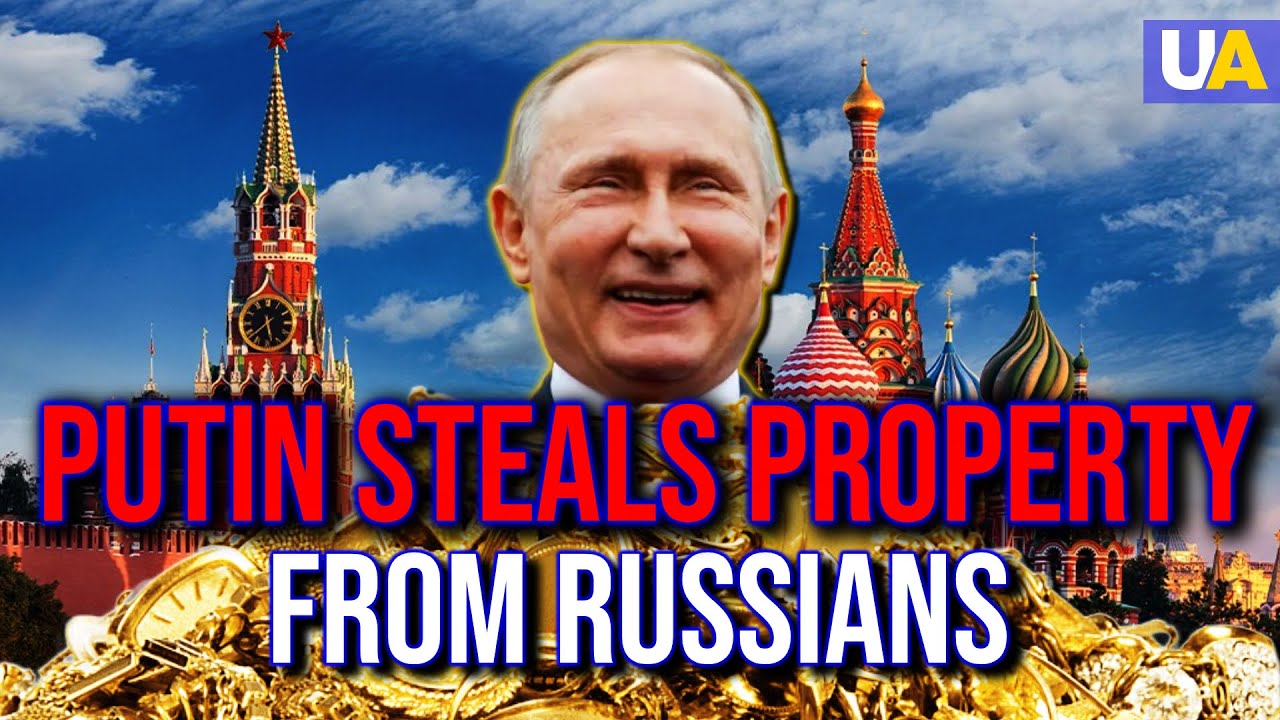 Support Putin or We Will Confiscate Your Property! New Kremlin Repressions
