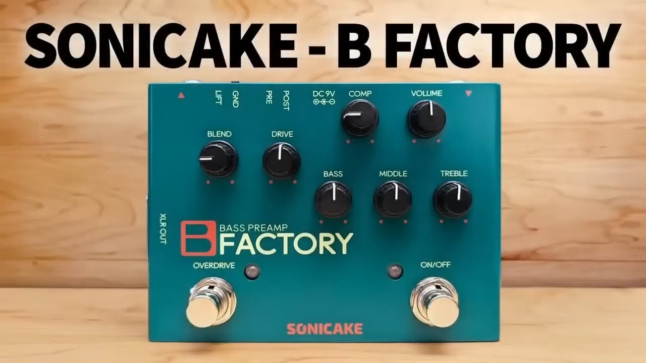 Sonicake B Factory ベース用プリアンプペダル サウンドデモ