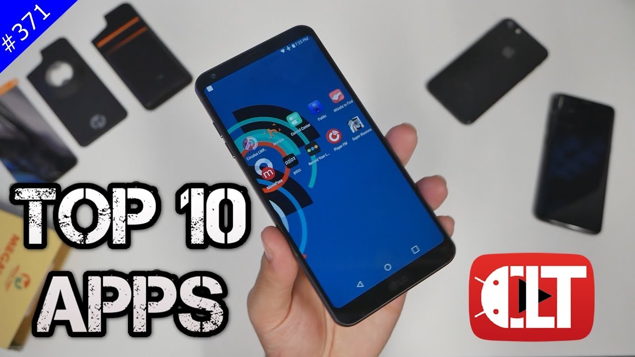 #371 Top 10 Best APPS - August 2017