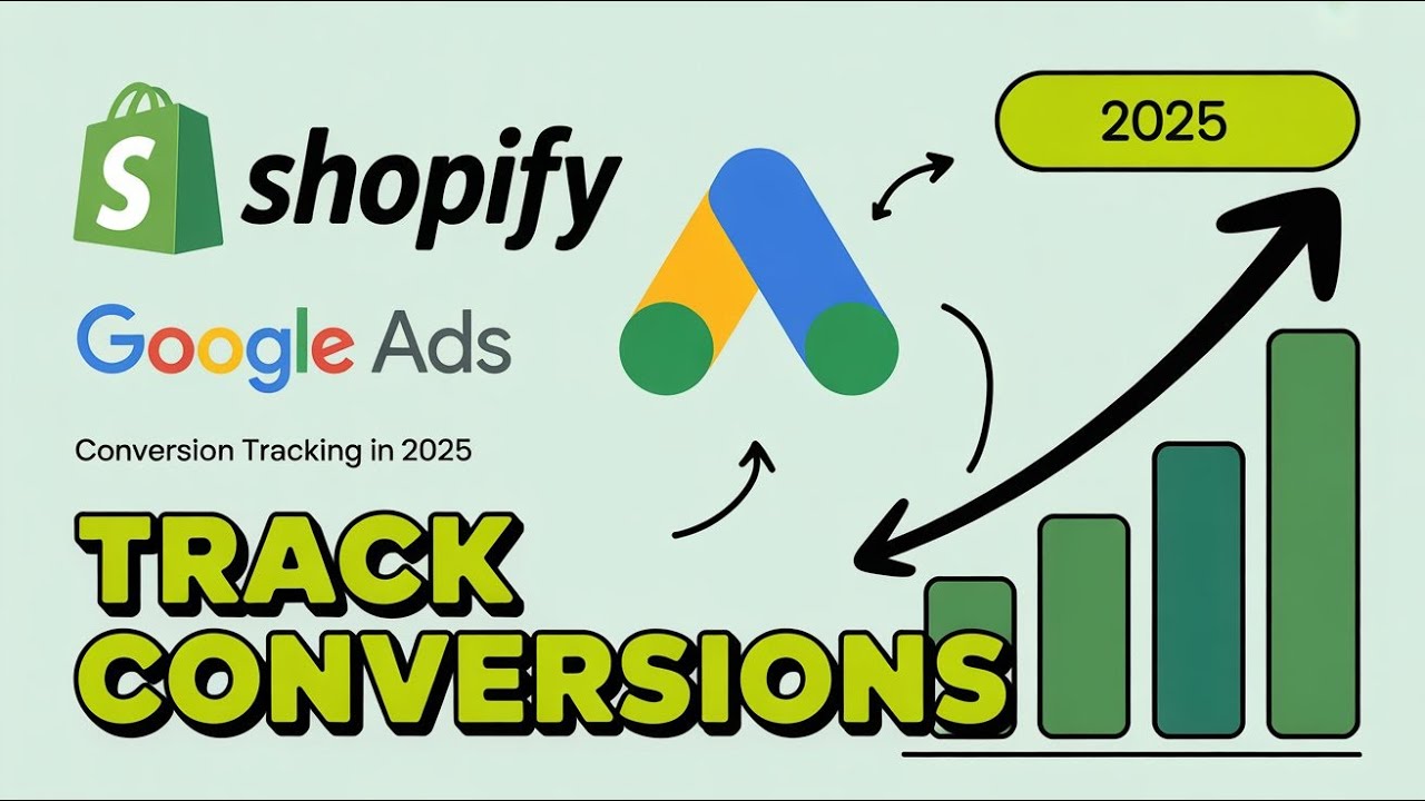 🔥 Shopify Google Ads Conversion Tracking in 2025 (Full Setup Guide!)