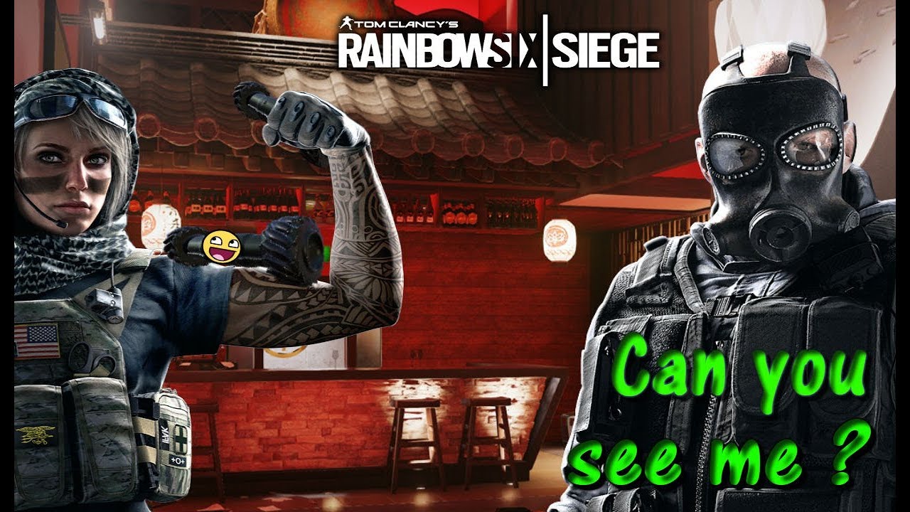 Rainbow Six Siege | Can you see me ?