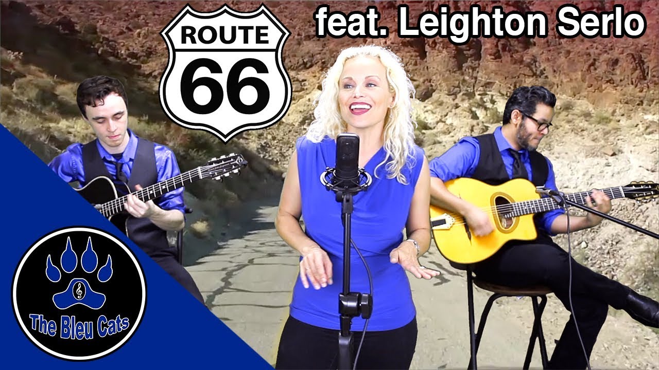Route 66 - The Bleu Cats (feat. Leighton Serlo)