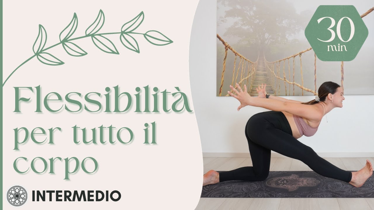 Yoga per la flessibilità | 30 minuti di Vinyasa yoga a ritmo moderato