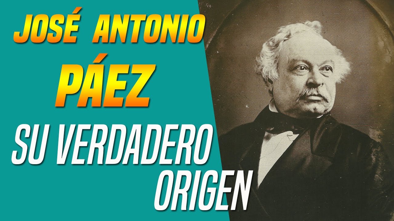 Natalicio de José Antonio Páez: SU VERDADERO ORIGEN | Cap. 13
