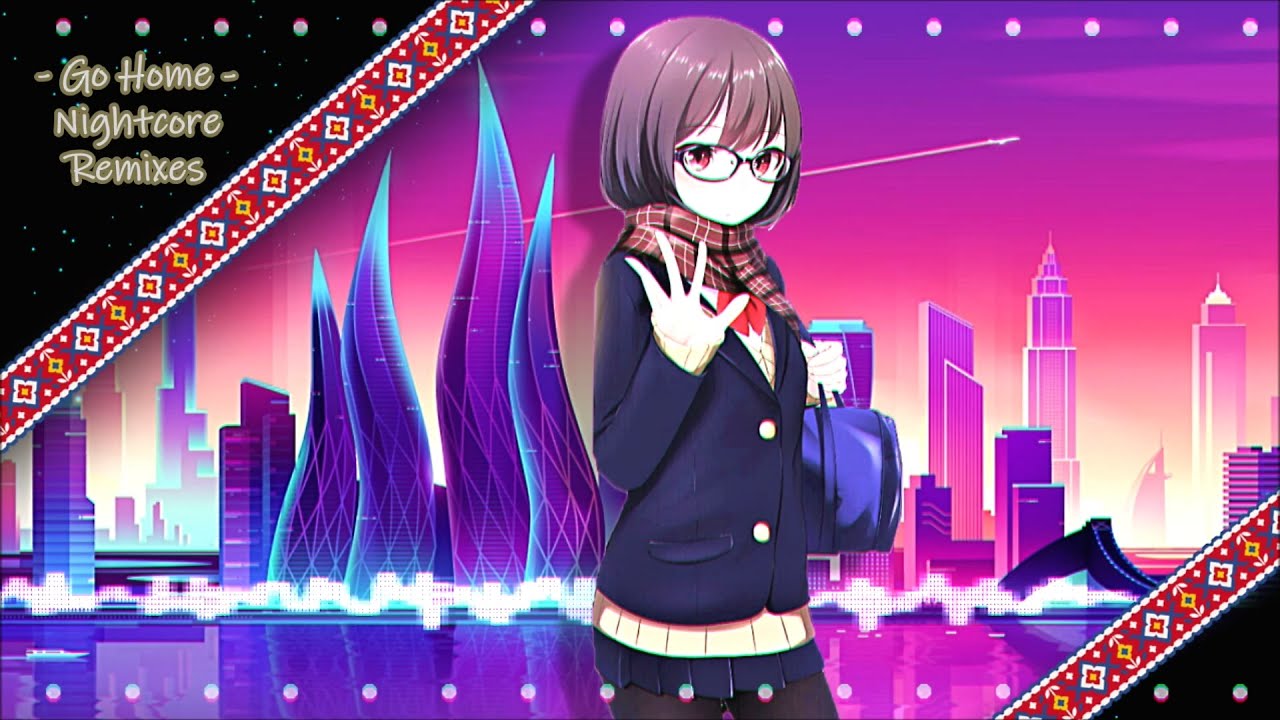 Go Home - Nightcore Remixes [CHANRIRU] Rirua Music (2020)