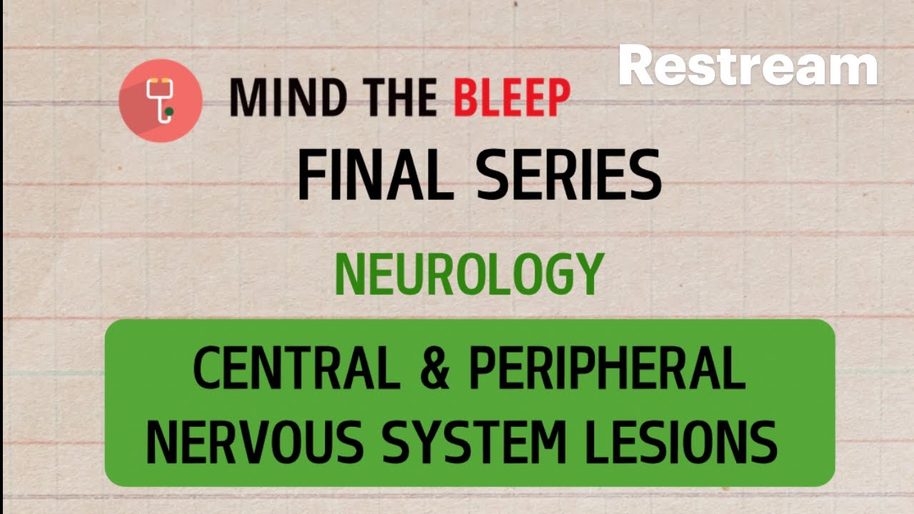 Mind The Bleep Final Series - Neurology