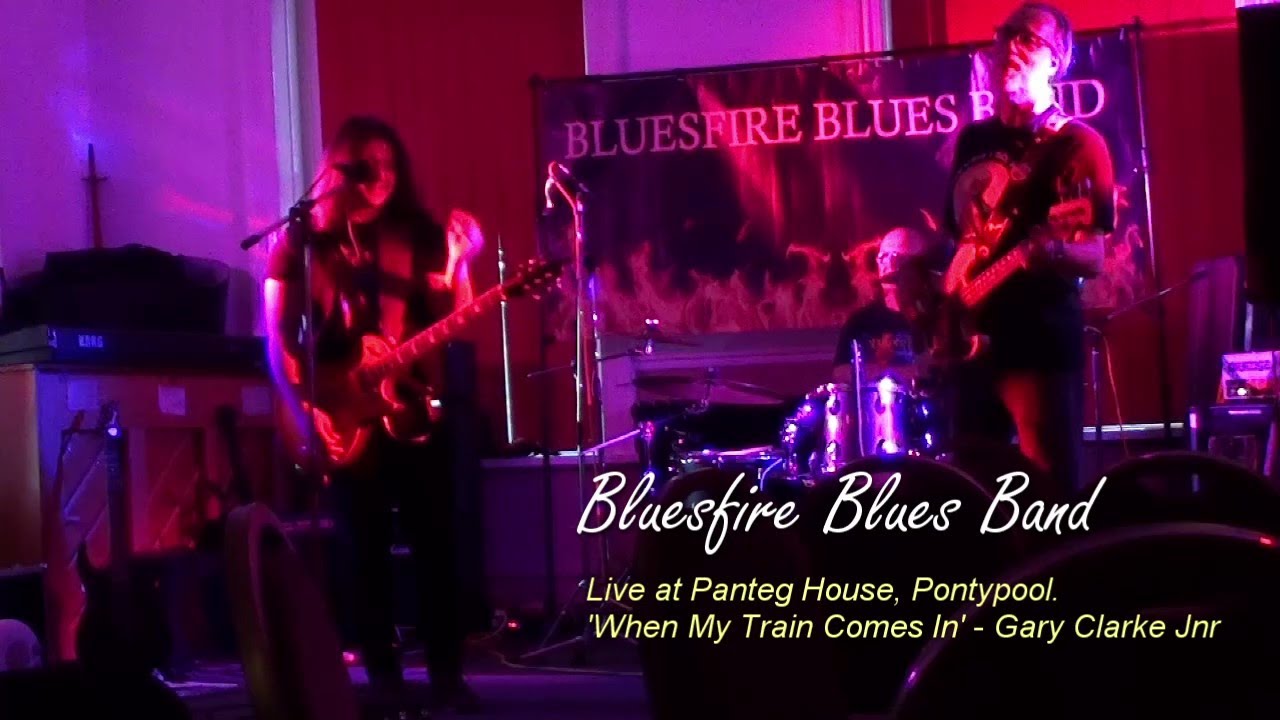 Bluesfire Blues Band - When My Train Comes In - Live at Panteg House July22
