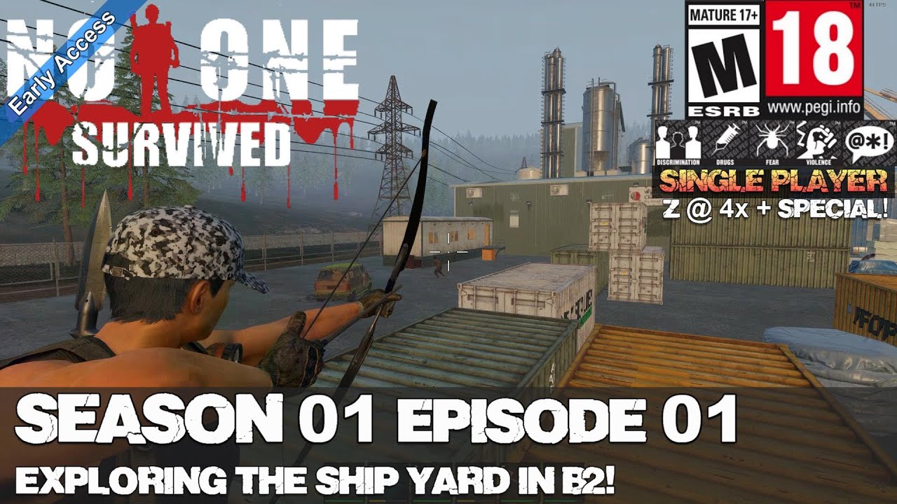 No One Survived SP (Season 01 Episode 01) Exploring the Ship Yard in B2! (We can climb?)