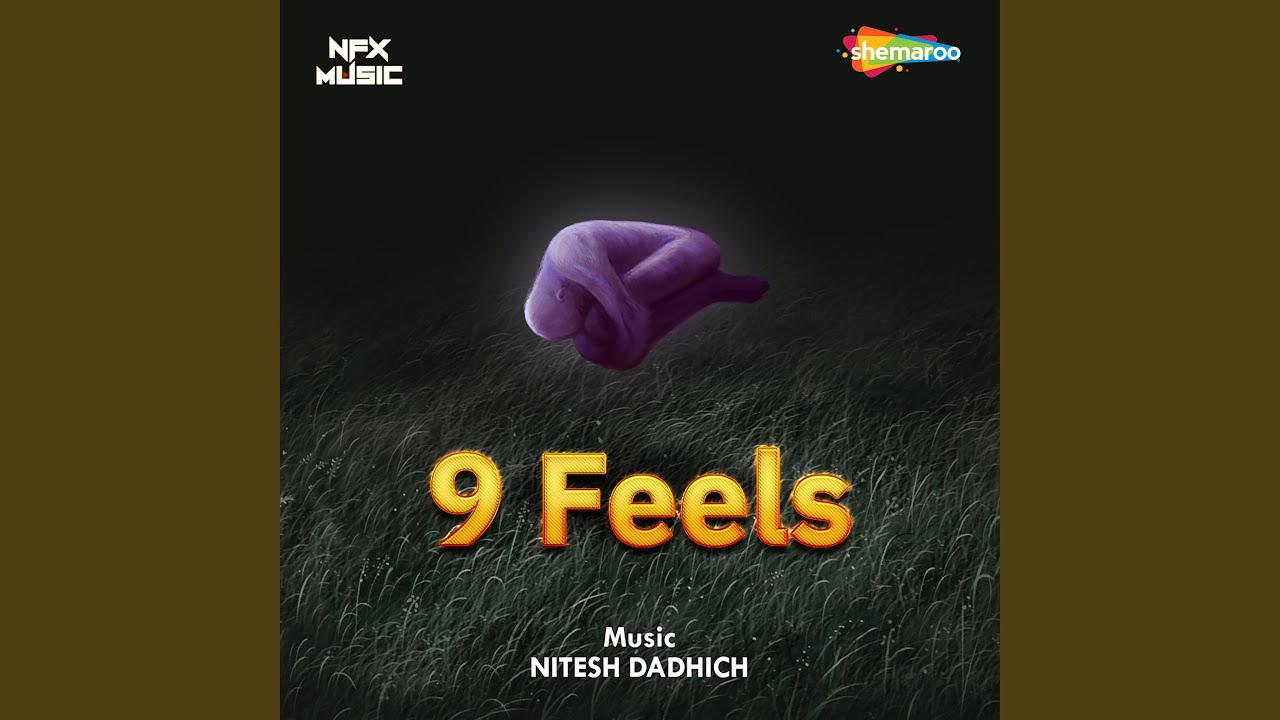 9 Feels