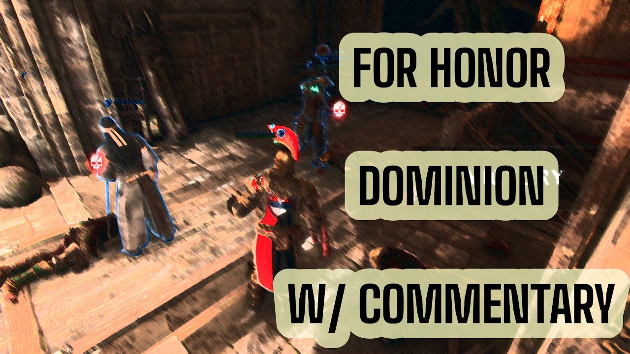 [For Honor] Countering the Juren horde with power-crept characters in dominion