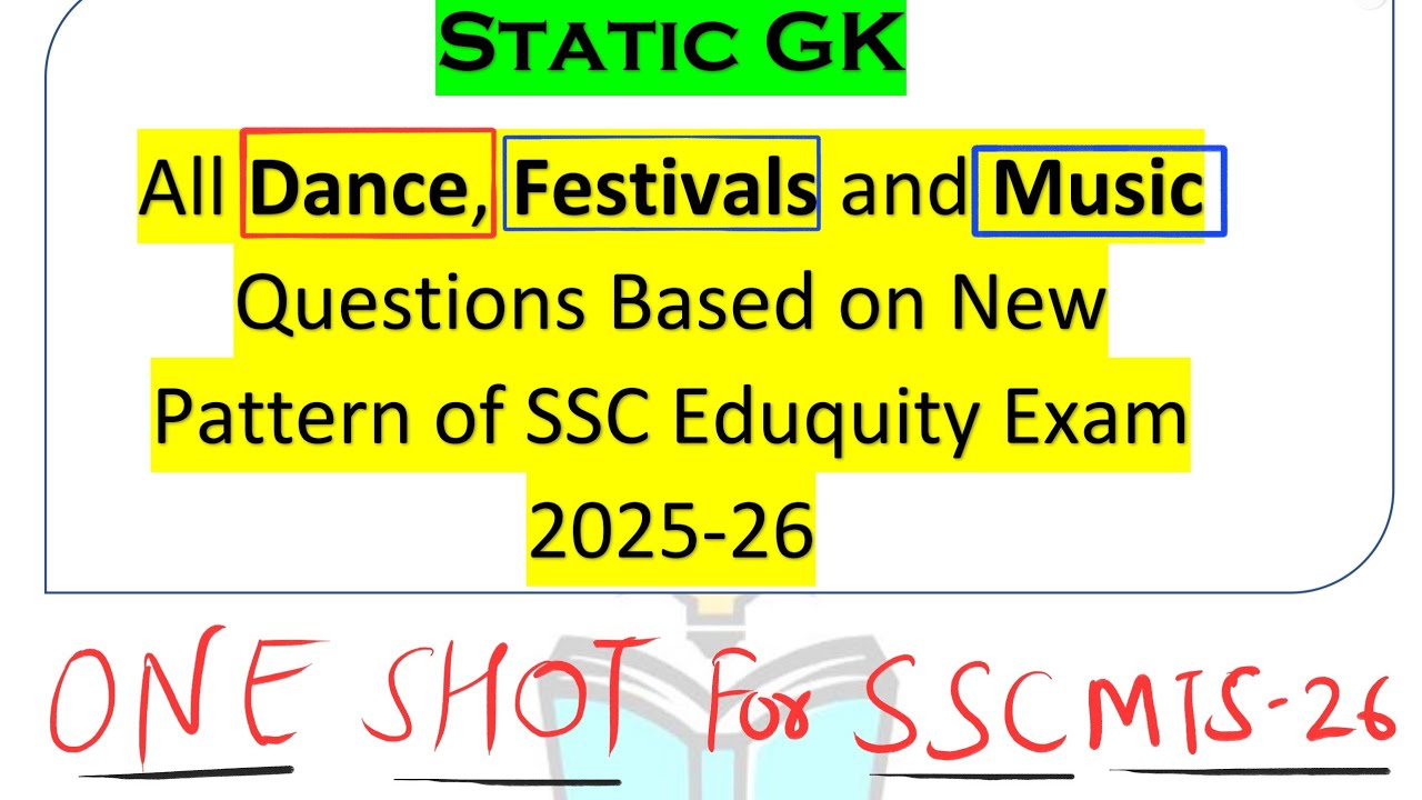 Top 150 Dance & Festivals Questions | One Shot | New SSC Static GK Pattern | SSC MTS 2026