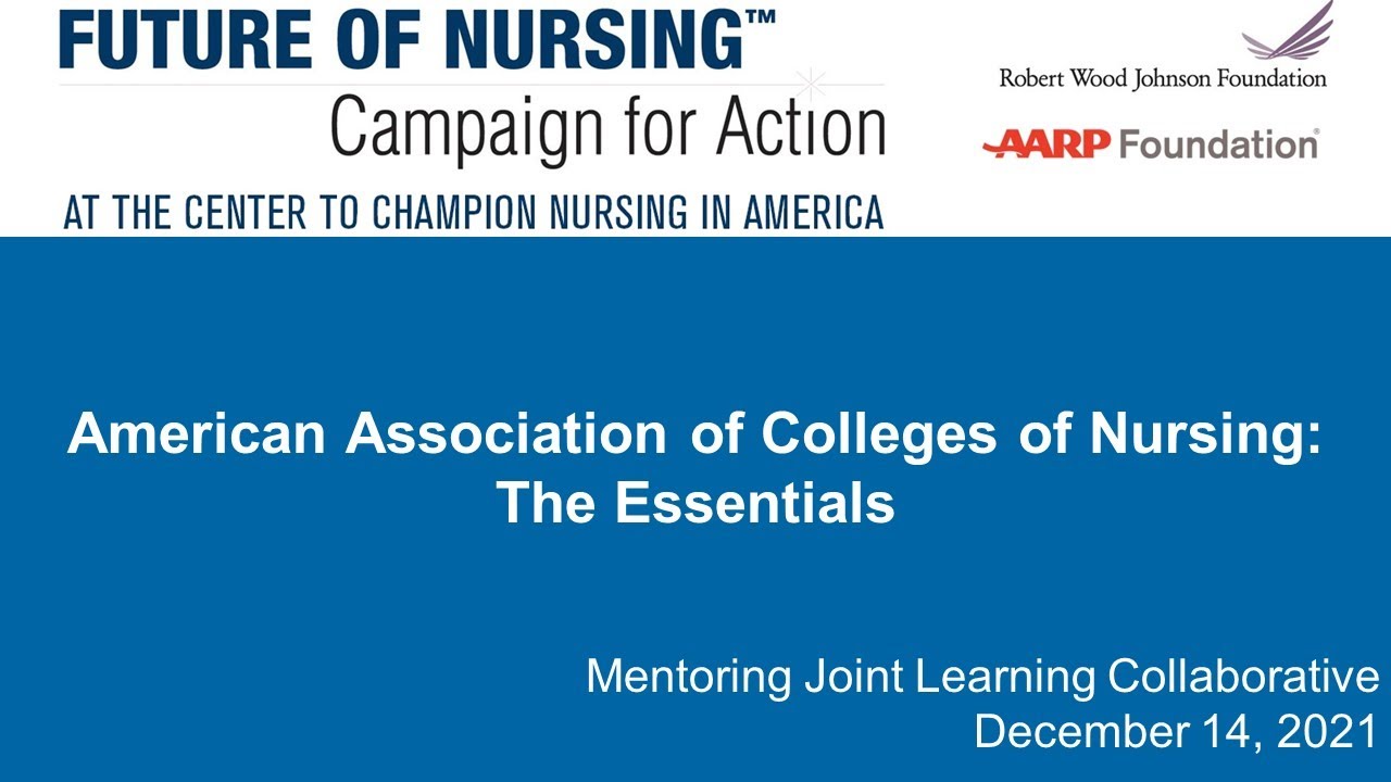 American Association of Colleges of Nursing: The Essentials