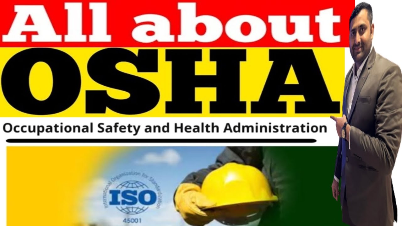 What is OSHA | Occupational Safety & Health Administration | OSHA Standards ‎@SafetyTrainerNebosh 