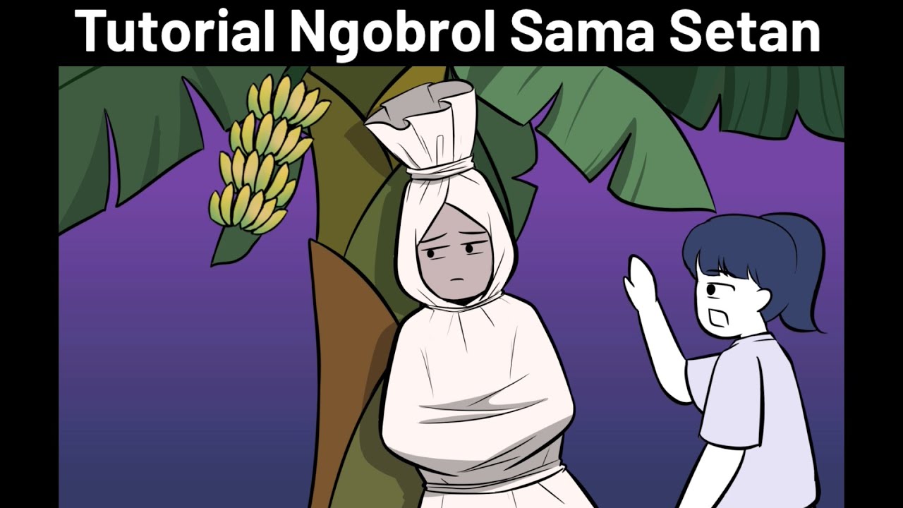 Tutorial Ngobrol Sama Setan