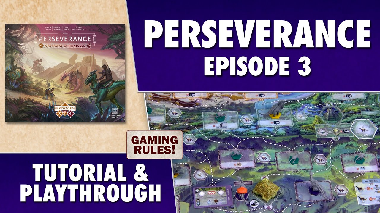 Perseverance: Episode 3 - Tutorial & Playthrough