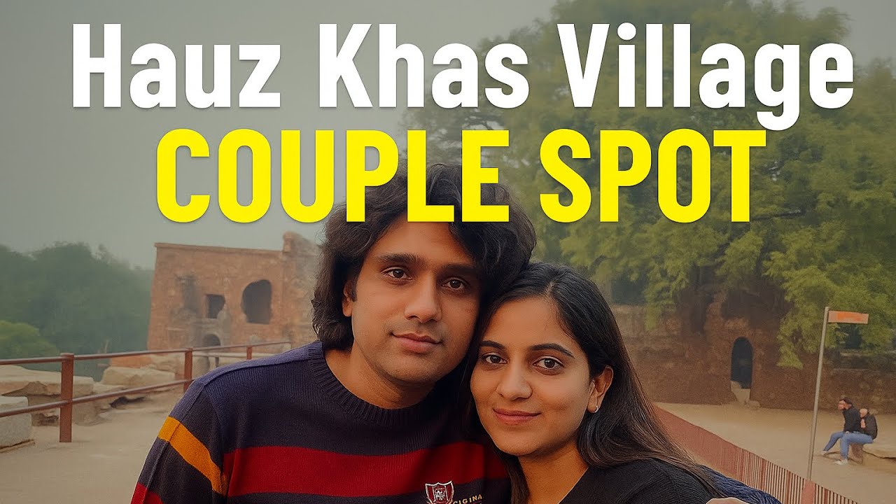 Hauz Khas Village Couple Spot | Jeetu Baghel Vlogs | Delhi Romantic Place