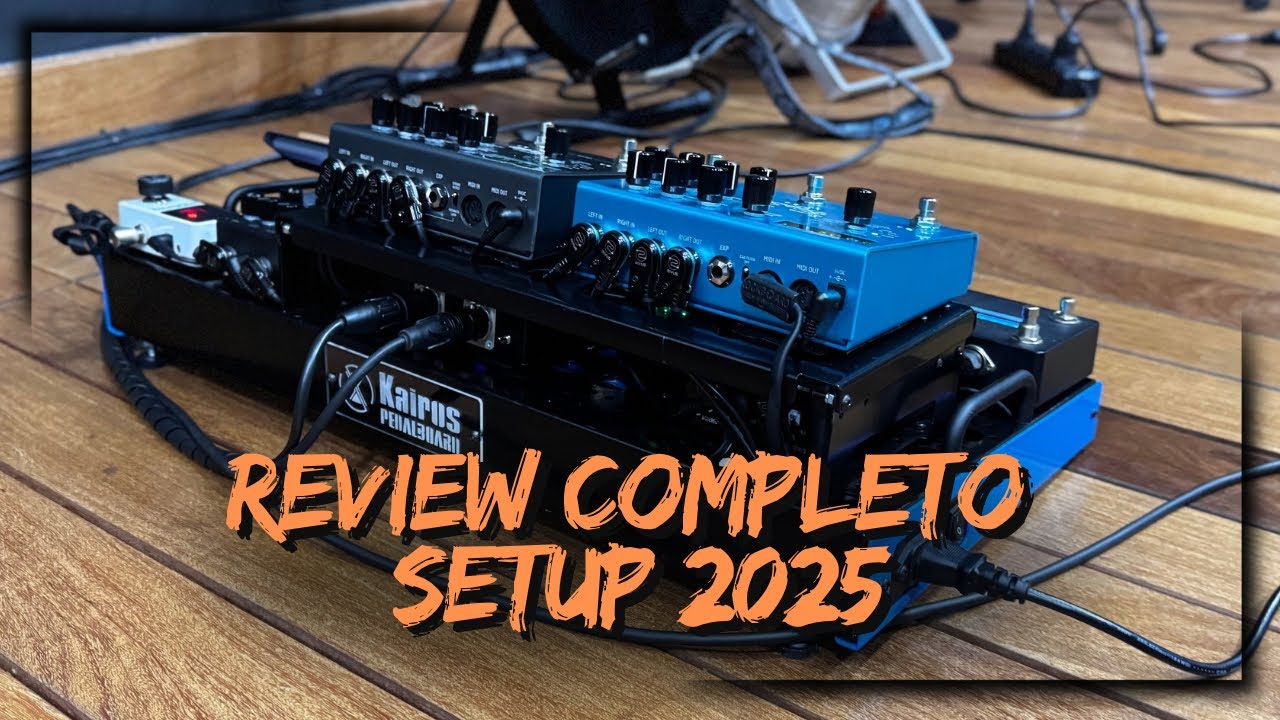 REVIEW COMPLETO SETUP 25 // Lucas Carriel #pedalboard #timbres #guitarra 
