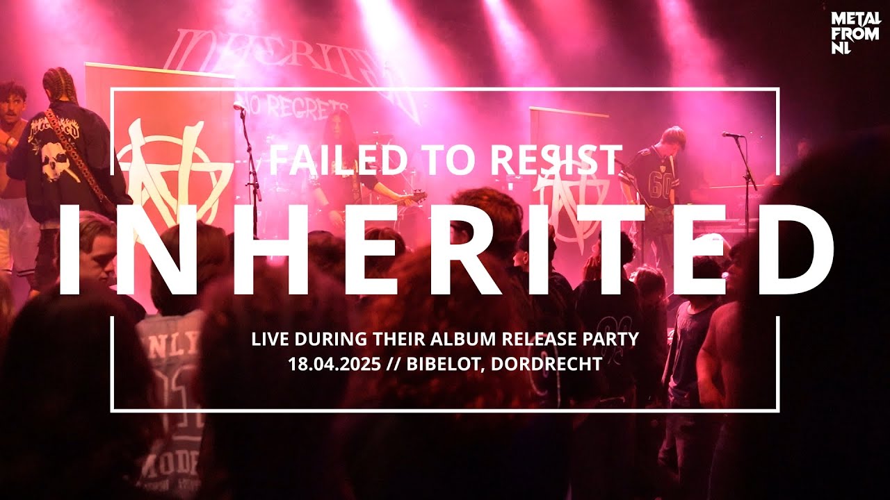 Inherited - Failed to Resist (live at Inherited Album Release - 18.04.2025)