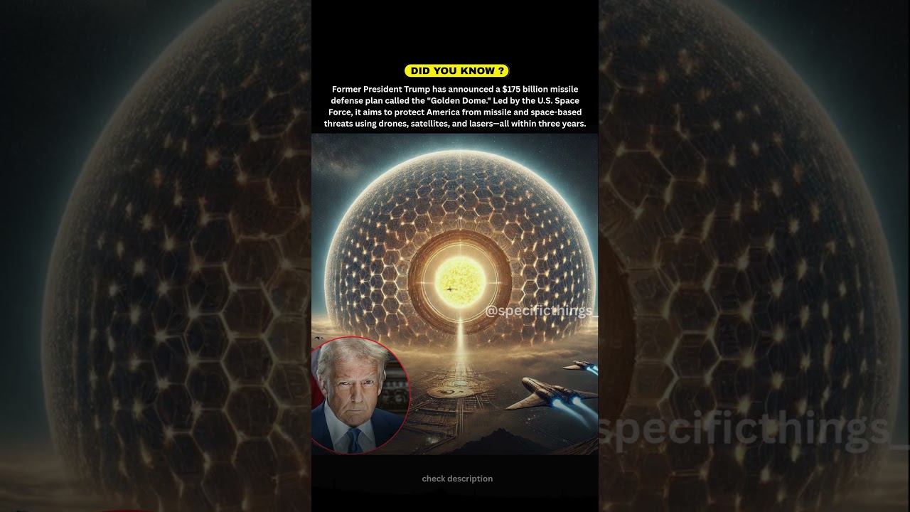 Trump Unveils $175 Billion Golden Dome