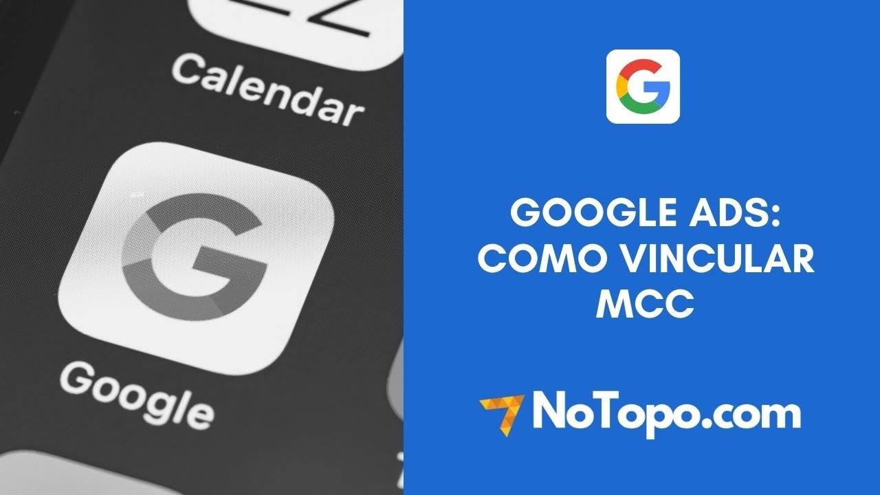 Tutorial Google Ads - Como Vincular MCC na conta de administrador