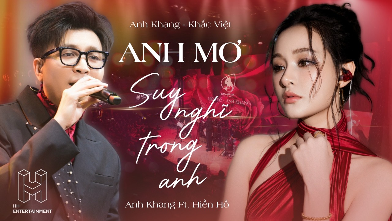 Mashup Anh Mơ x Suy Nghĩ Trong Anh (Khắc Việt) | Anh Khang Ft. Hiền Hồ | Cat & Mouse Live Music