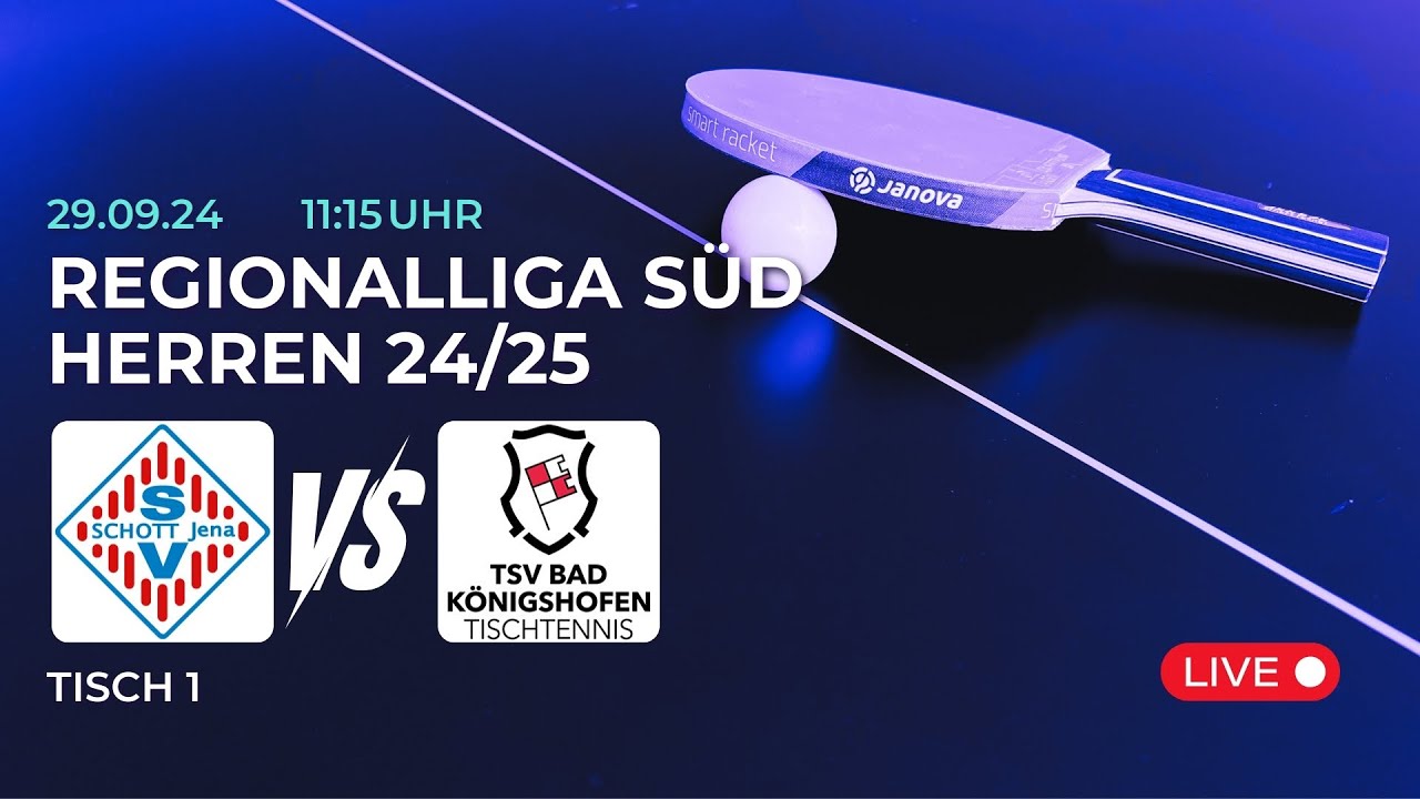 SV SCHOTT Jena vs. TSV Bad Königshofen II | Tischtennis Saison 24/25 - Tisch 1
