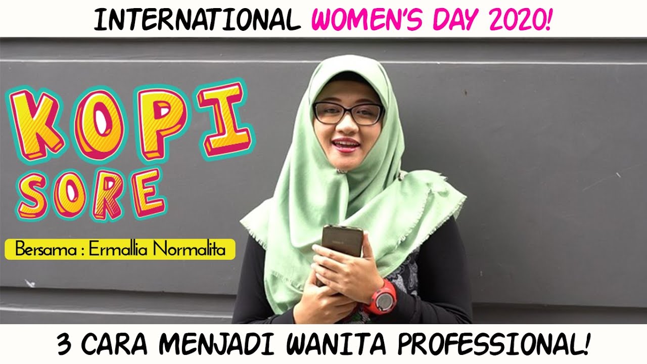 Bettermind Indonesia : 3 CARA MENJADI WANITA PROFESSIONAL!