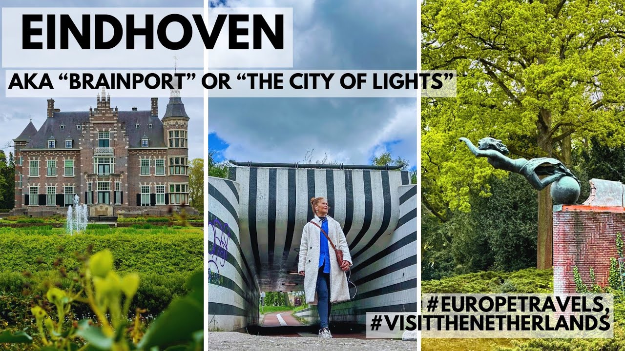EINDHOVEN - A CASTLE, A PARK, AND FOOD