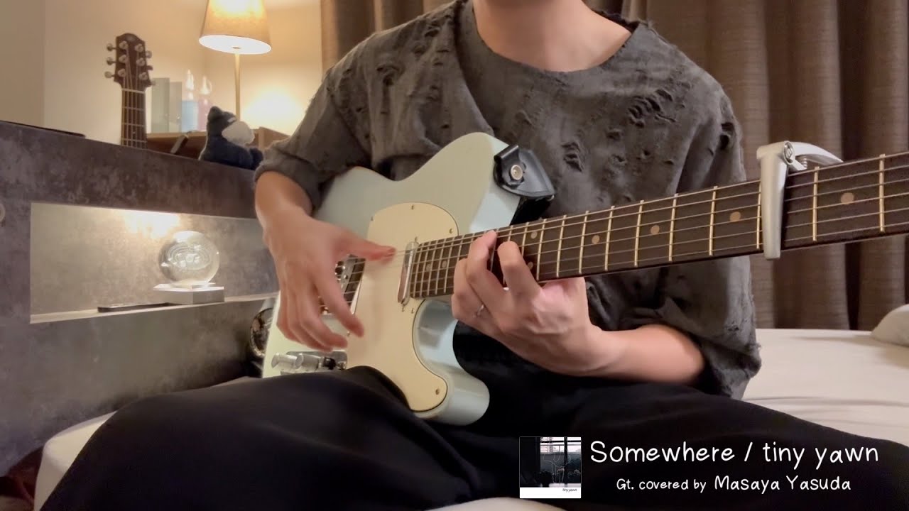 tiny yawn - Somewhere (Guitar Cover)