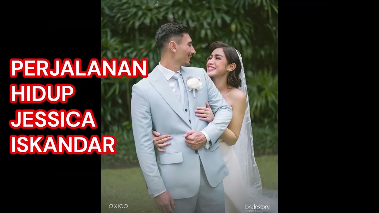 Perjalanan Hidup Jessica Iskandar