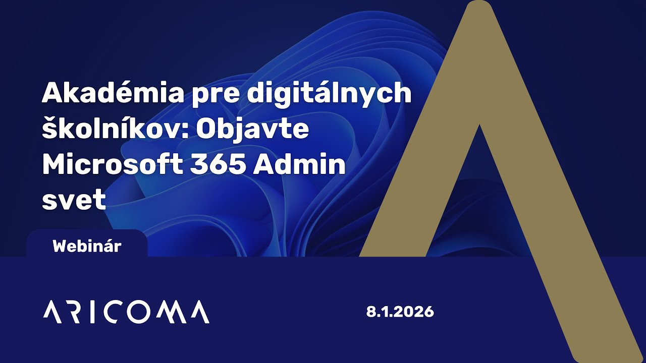Akadémia pre digitálnych školníkov: Objavte Microsoft 365 Admin svet