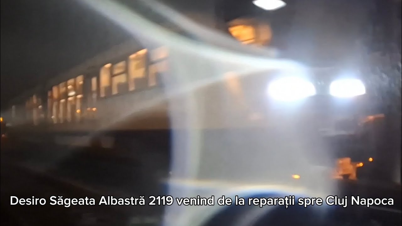 Desiro Săgeata Albastră 2119 venind de la reparații spre Cluj Napoca - 5 Februarie 2026