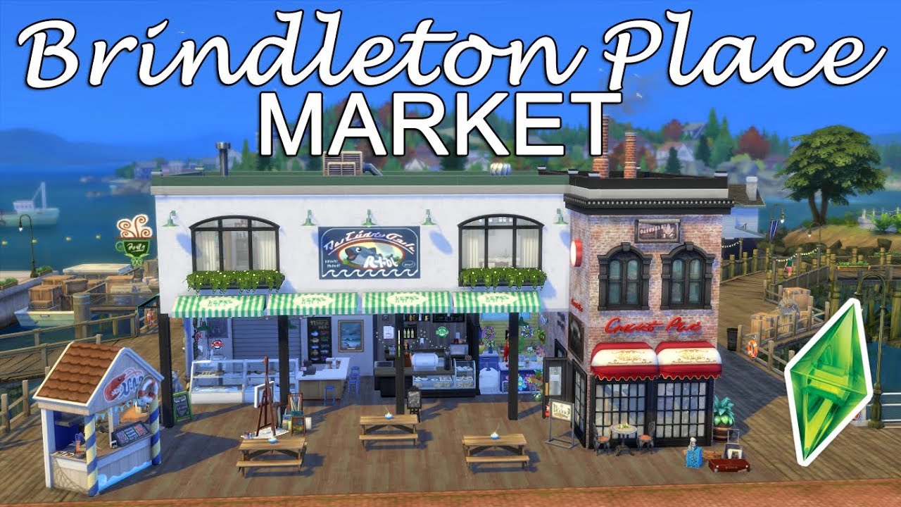 🐟BRINDLETON PLACE MARKET - SIMS 4 SPEED BUILD - NoCC