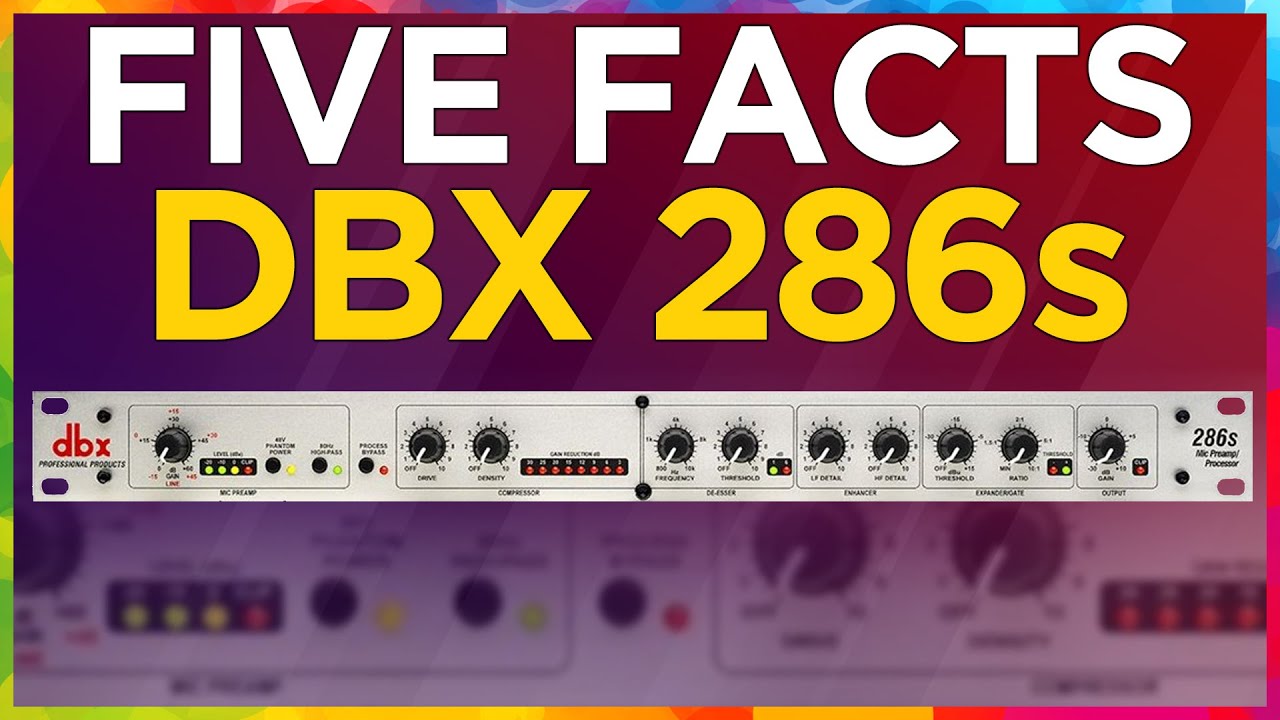 Пять фактов: микрофонный предусилитель и процессор DBX 286s