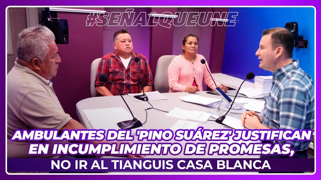 Ambulantes del 'Pino Suárez' justifican en incumplimiento de promesas, no ir al Tianguis Casa Blanca