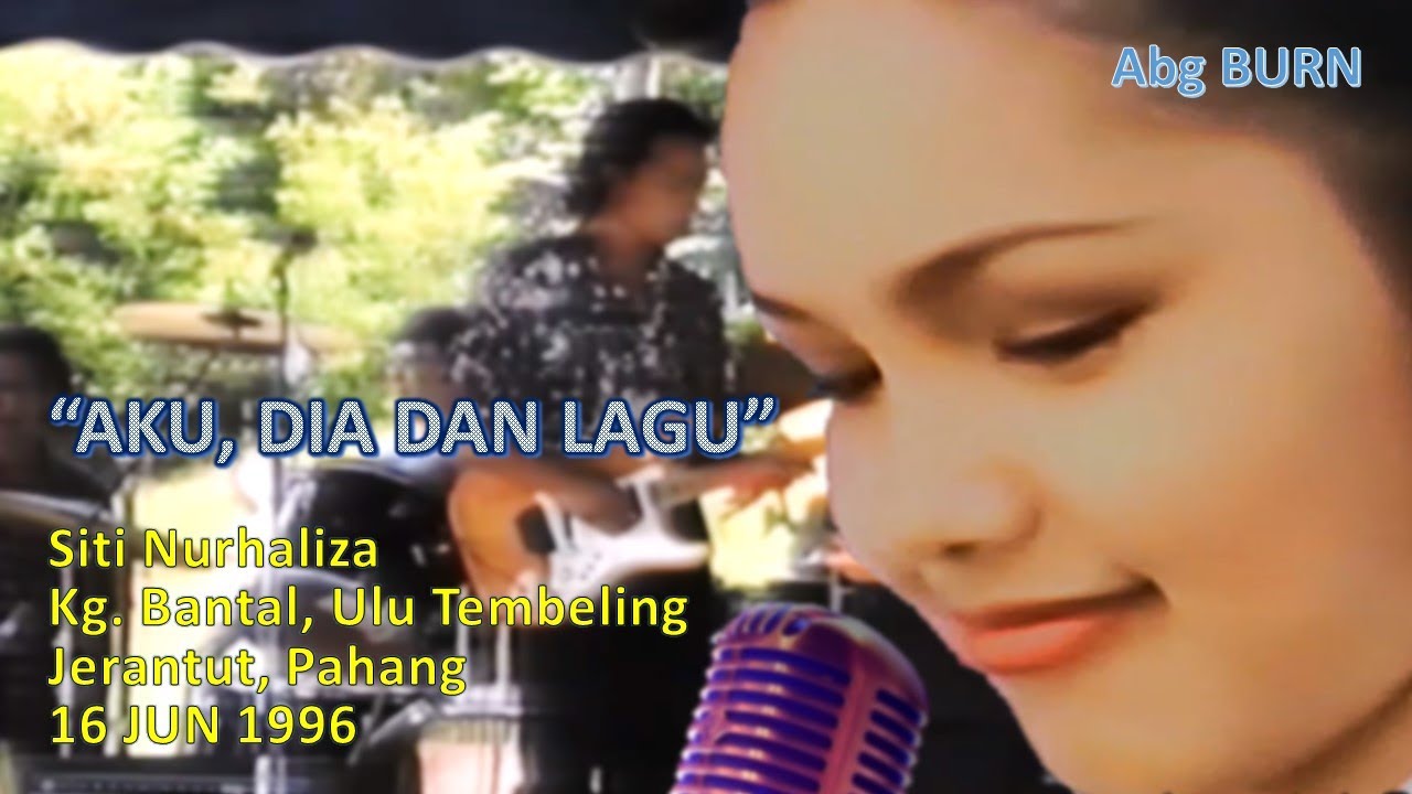 Aku, Dia dan Lagu - Siti Nurhaliza (1996)
