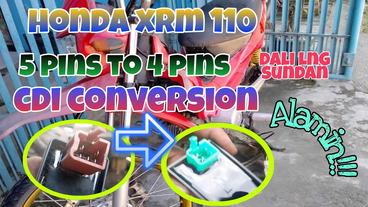 Honda XRM 110 Paano Mag Convert ng 5 Pins to 4 Pins CDI Battery Drive DIY. Alamin.
