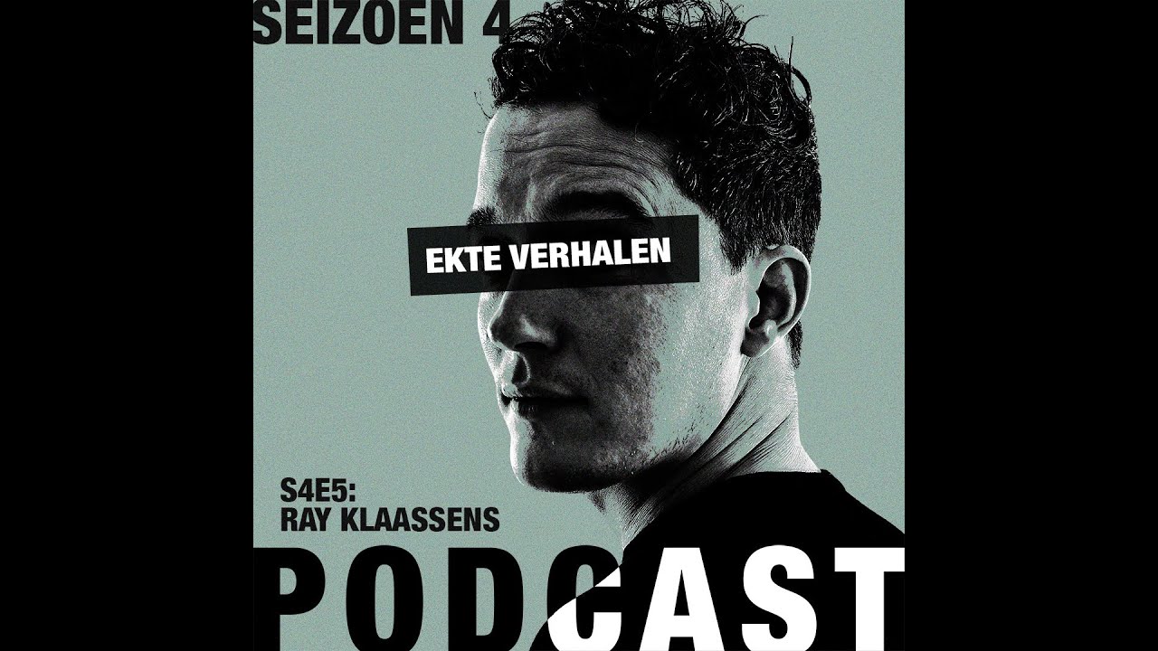Elitepauper: Ekte Verhalen S4E5 Ray Klaassens