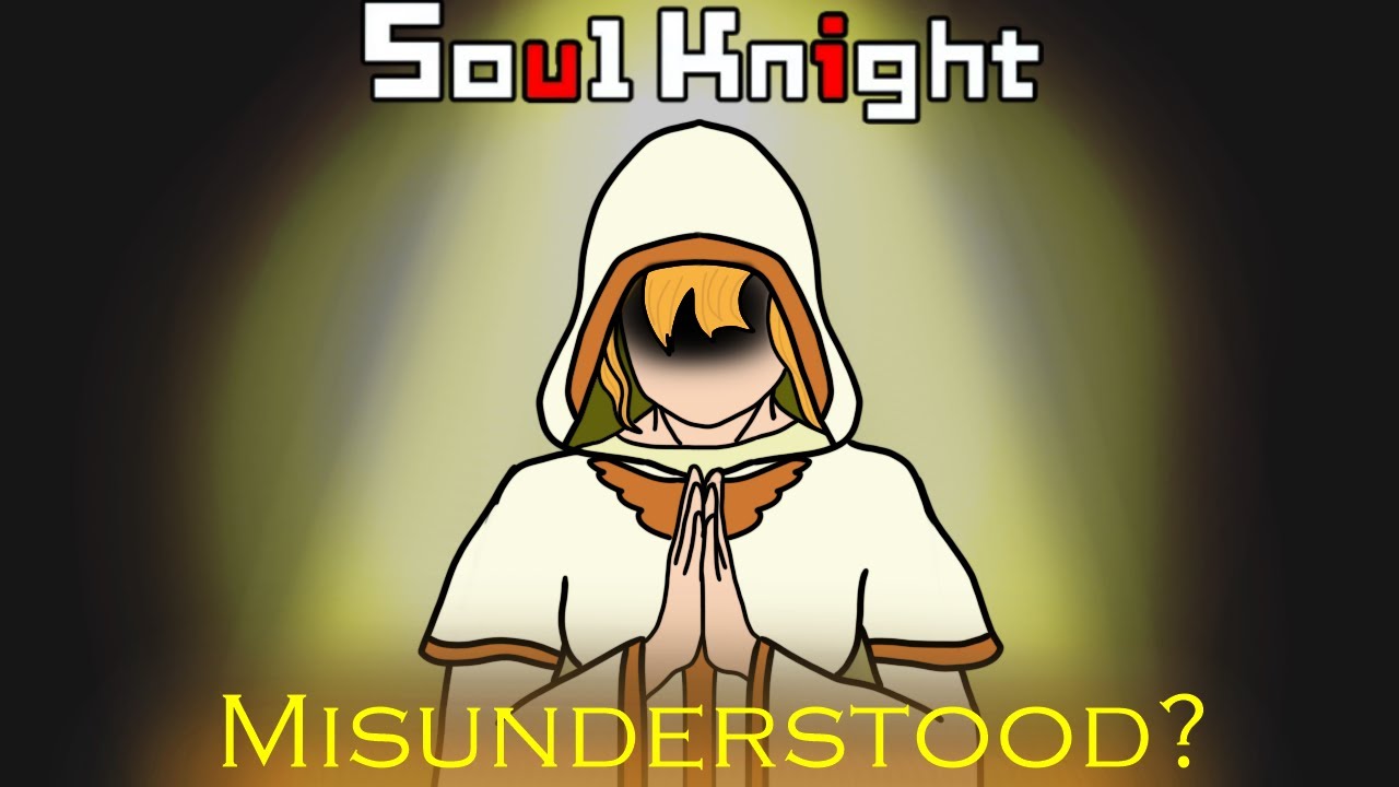 Priestess: Weak, or Misunderstood? | Soulknight