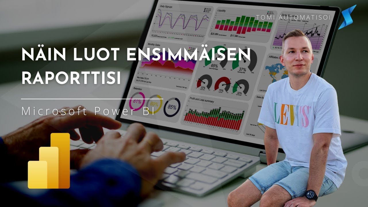 Microsoft Power BI - Näin luot ensimmäisen raporttisi