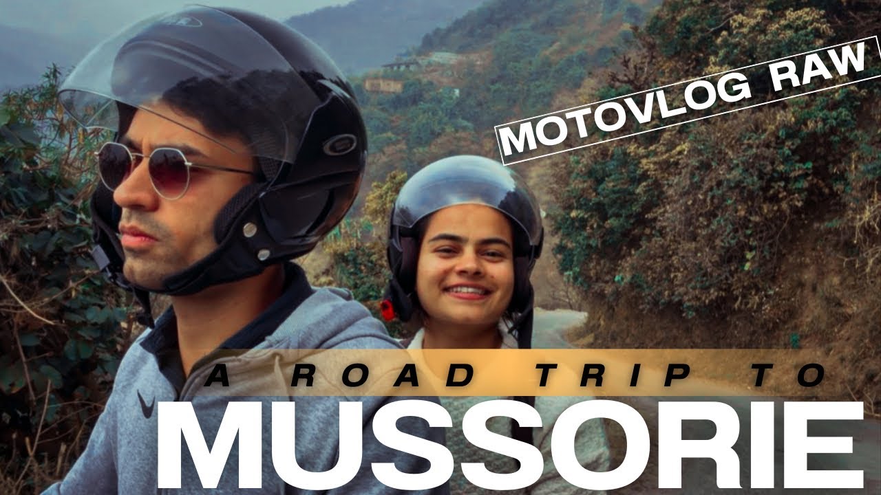 Road Trip To Mussorie | Queen Of Hills | Motovlog | Roam & Record