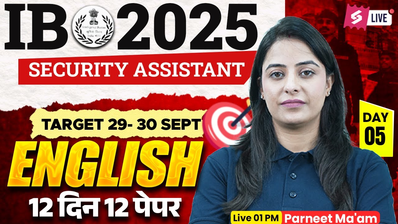 IB Security Assistant Question Paper | IB SA 2025 English Expected Paper - 5 | by Parneet Ma'am