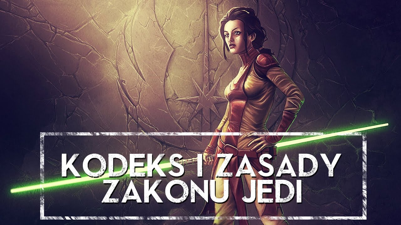 KODEKS I ZASADY ZAKONU JEDI [HOLOCRON]
