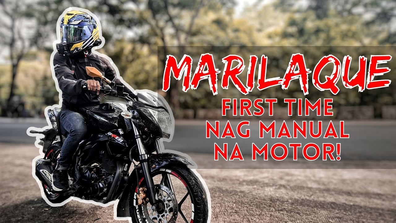 FIRST TIME MAG DRIVE NG MANUAL NA MOTOR SA MARILAQUE ⎮ SUZUKI GIXXER 150
